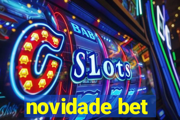 novidade bet